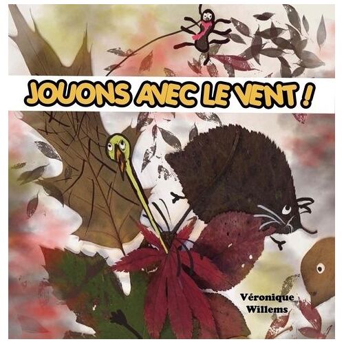 Jouons Avec Le Vent !