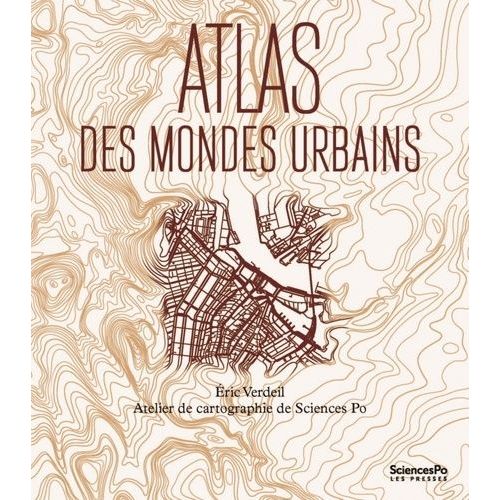 Atlas Des Mondes Urbains