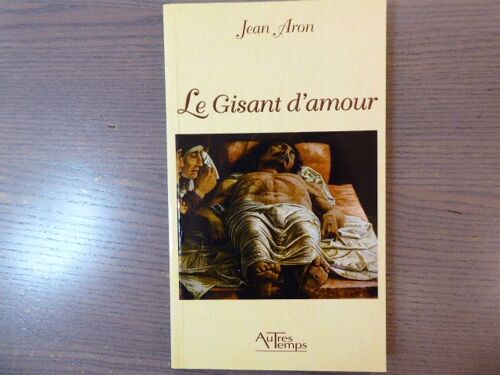 Le Gisant D'amour.