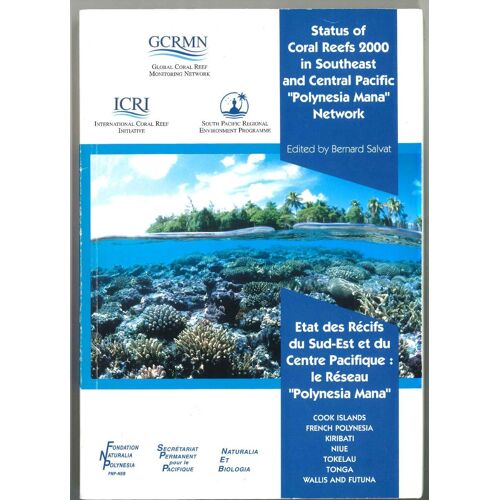 Status Of Coral Reefs 2000 In Southeast And Central Pacific Polynesia Mana Network