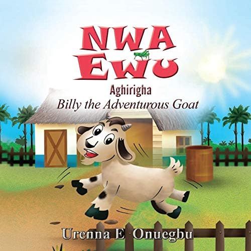 Nwa Ewu AghịRịGha