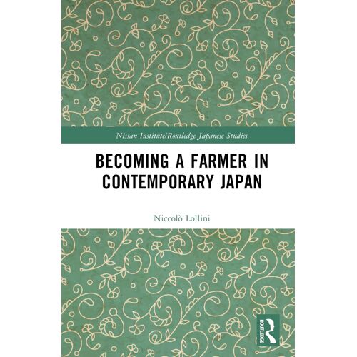 Becoming A Farmer In Contemporary Japan