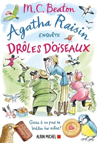 Agatha Raisin Enquête - Tome 36 - Drôles D'oiseaux - Gare À Ne Pas Se Brûler Les Ailes !