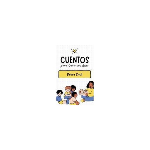 Cuentos Para Crecer Con Amor (Boys And Girls) (Spanish Edition)