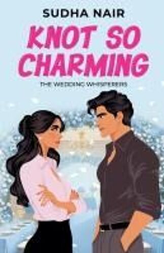 Knot So Charming (The Wedding Whisperers)