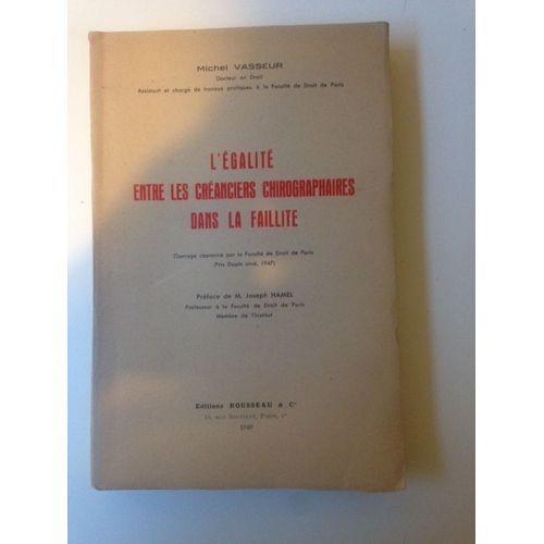 L'Égalite Entre Les Créanciers Chirographaires Dans La Faillite