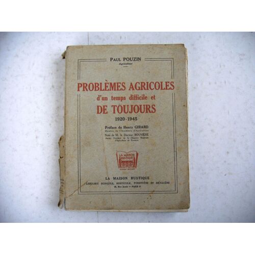 Régionalisme Agriculture P. Pouzin Drôme Saint Roman Probleme Agricole 1945