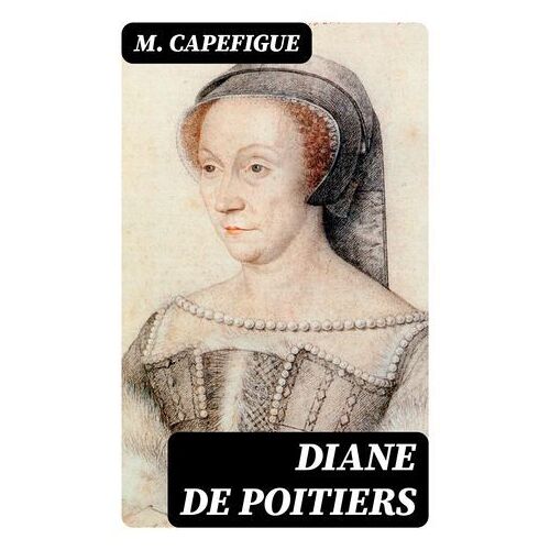 Diane De Poitiers