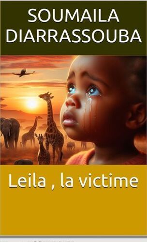Leila , La Victime