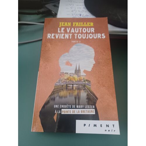 Le Vautour Revient Toujours Partie 2