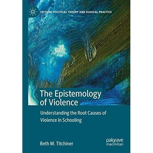 The Epistemology Of Violence