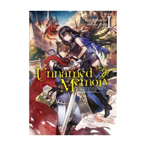 Unnamed Memory (Francais Light Novel) Tome 1 : La Sorcière De La Lune Bleue Et Le Roi Maudit