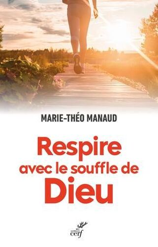 Respire Avec Le Souffle De Dieu