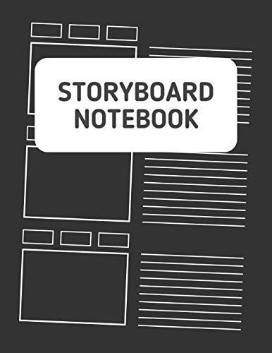 Storyboard Notebook: Blank Storyboard Template Bound Book | Unleash Your Creativity | Film Studies, Story Plotting, Brainstorming, Movies Making | Great Gift For Filmmakers, Directors, Movie Producers