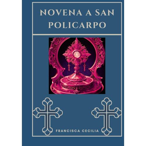 Novena A San Policarpo