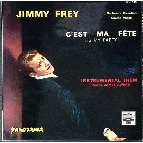 Jimmy Frey - C'est Ma Fete - Its My Party