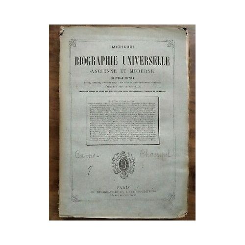 Biographie Universelle - Ancienne Et Moderne Tome 7 Delagrave Et Cie