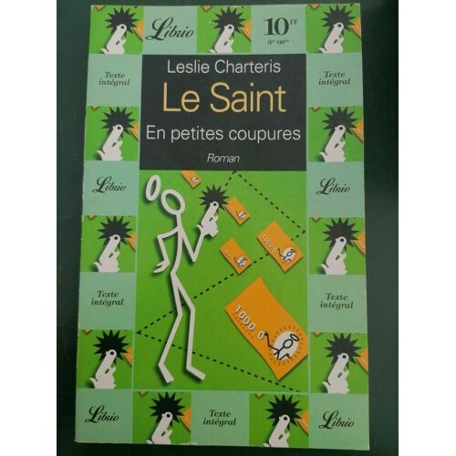 Le Saint En Petites Coupures Librio