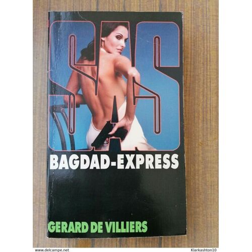 Bagdad Express Gérard De Villiers