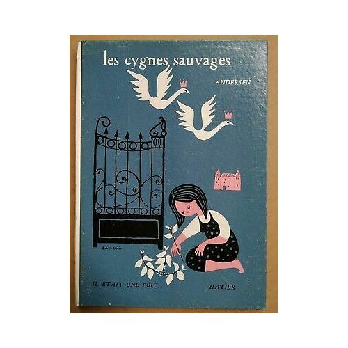 Andersen Les Cygnes Sauvages Hatier