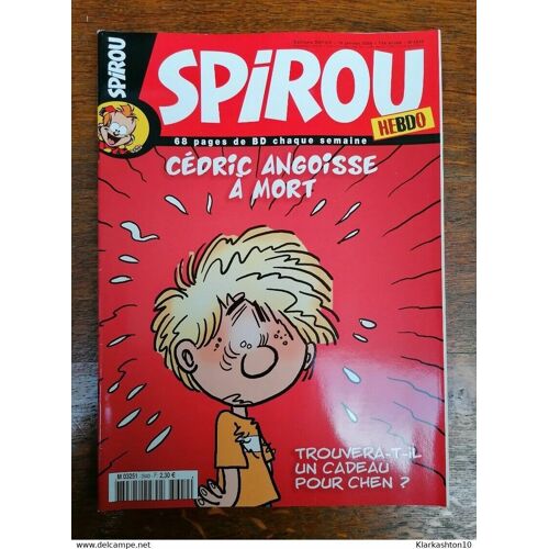 Spirou N3640 Cédric Angoisse À Mort