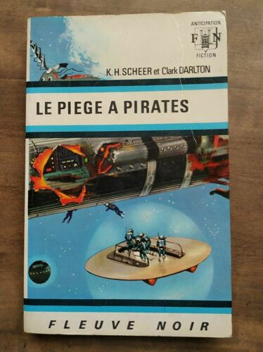 K H Scheer Le Piège À Pirates Anticipation Nº349 1968