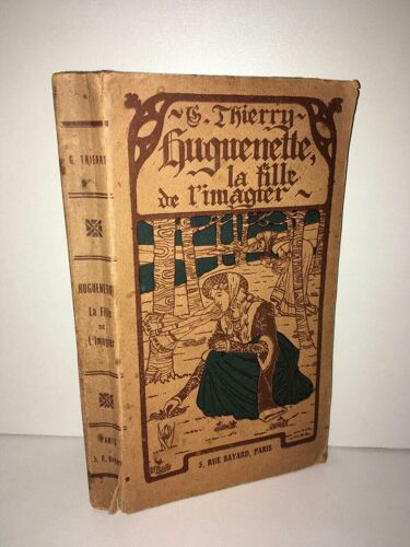 Georges Thierry Huguenette La Fille De L'imagier Maison De La Bonne Presse