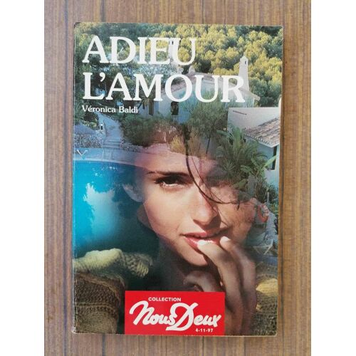 Adieu L'amour Collection Nous Deux
