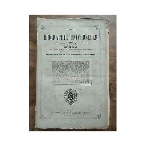 Biographie Universelle - Ancienne Et Moderne Tome 21 Delagrave Et Cie