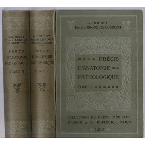 Roussy Leroux Oberling Precis D'anatomie Pathologique Masson