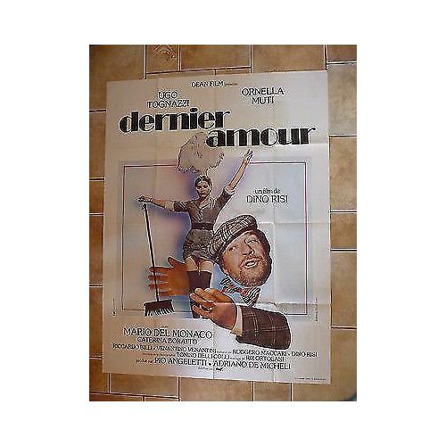Affiche 120 X 160 Dernier Amour De Dino Risi Ornella Muti Ugo Tognazzi