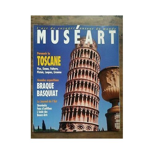 Muséart Nº22 Juillet Août 1992 Parcourir La Toscane