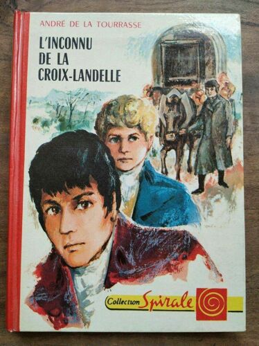 André De La Tourrasse L'inconnu De La Croix Landelle Collection Spirale