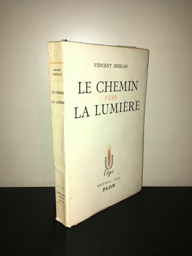 Le Chemin Vers La Lumiere L'épi Librairie Plon