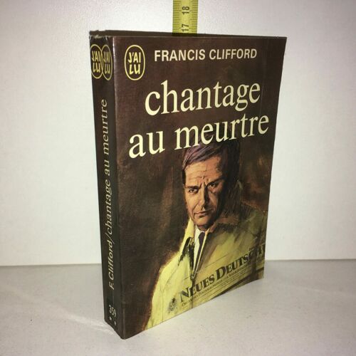 Francis Clifford Chantage Au Meurtre J'ai Lu
