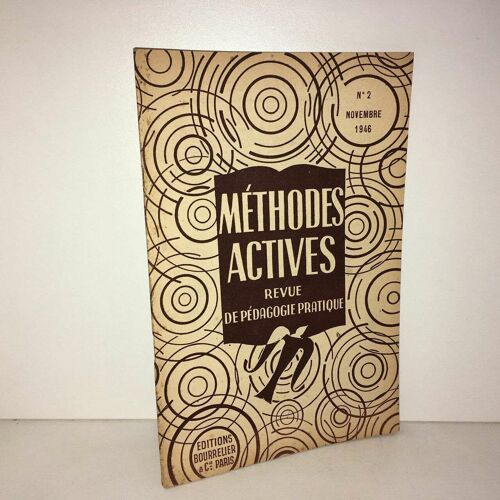 Methodes Actives N 2 De 1946 Revue De Pédagogie Pratique