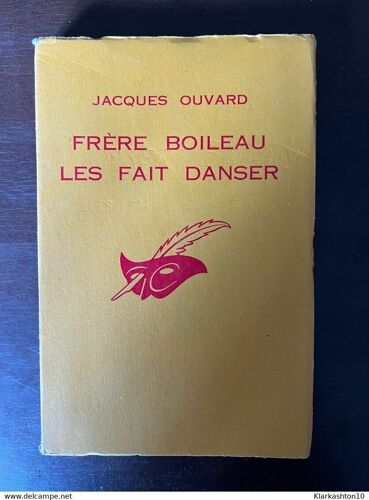 Frere Boileau Les Fait Danser Le Masque