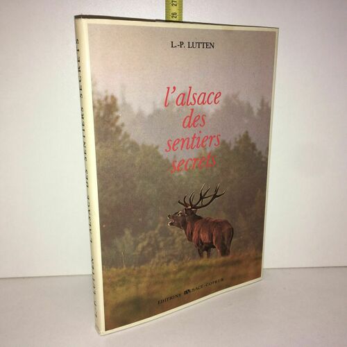 Lutten L'alsace Des Sentiers Secrets Et Racontee Par Ses Fleurs
