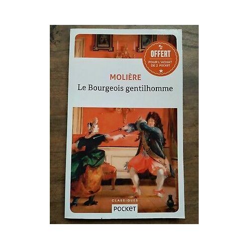 Molière Le Bourgeois Gentilhomme Classiques Pocket