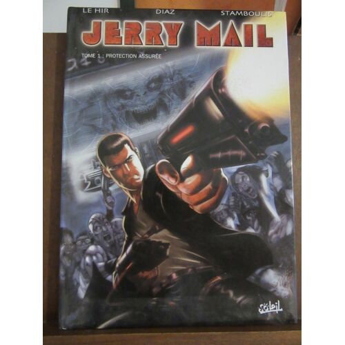 Jerry Mail Tome I Protection Assurée Soleil