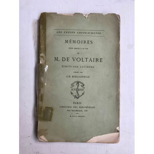 Les Petits Chefs D'oeuvre Mémoires Pour Servir À La Vie De M De Voltaire