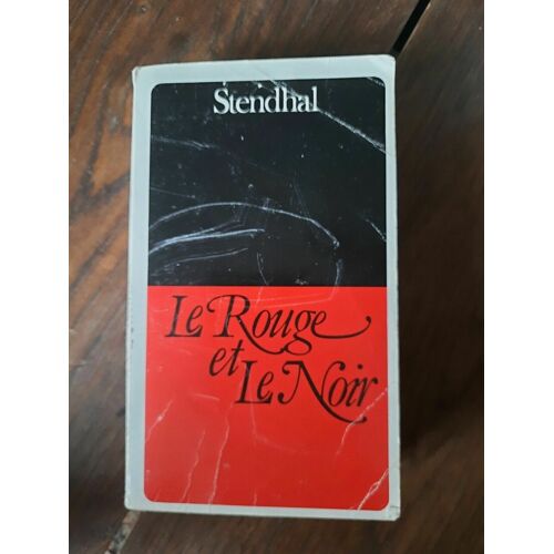 Stendhal - Le Rouge Et Le Noir Gallimard