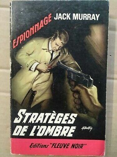 Jack Murray Stratèges De L'ombre Fleuve Noir