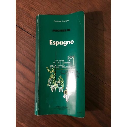 Guide De Tourisme Michelin - Espagne