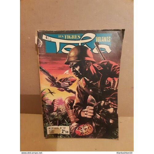 Les Tigres Tora Volants N 87 1979