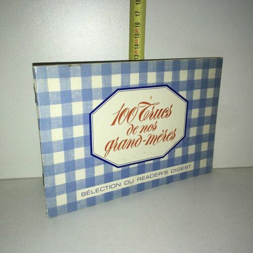 100 Trucs De Nos Grand Meres