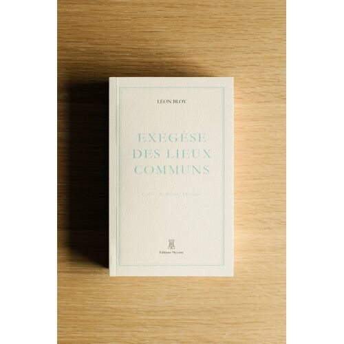 Exégèse Des Lieux Communs | Léon Bloy