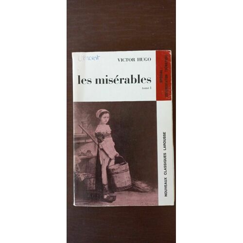 Les Misérables Tome I Nouveaux Classiques Larousse