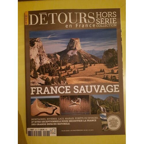 Détours En France Hors Série Collection France Sauvage