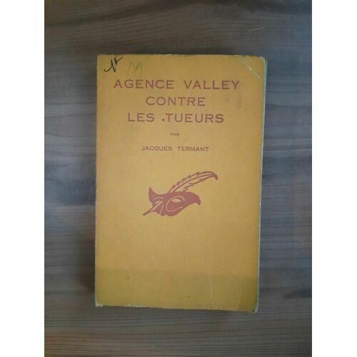 Jacques Termand Agence Valley Contre Les Tueurs Le Masque